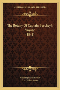 Botany of Captain Beechey's Voyage (1841)