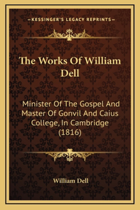 The Works of William Dell