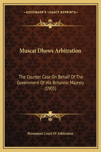 Muscat Dhows Arbitration