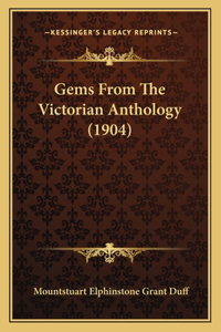 Gems From The Victorian Anthology (1904)