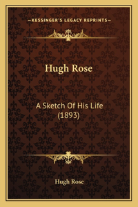 Hugh Rose