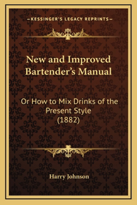New and Improved Bartender's Manual