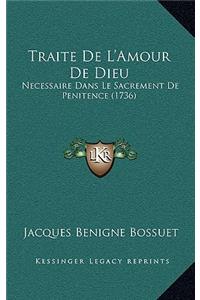 Traite De L'Amour De Dieu