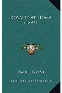 Royalty At Home (1894)