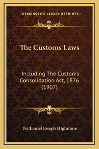 The Customs Laws