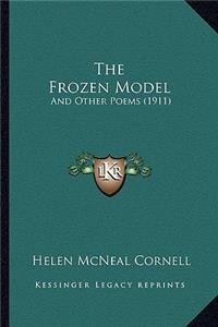 The Frozen Model