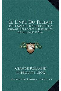 Le Livre Du Fellah