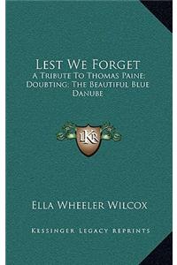 Lest We Forget