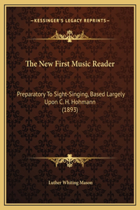 The New First Music Reader