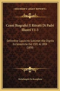 Cenni Biografici E Ritratti Di Padri Illustri V1-3