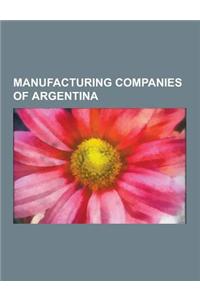 Manufacturing Companies of Argentina