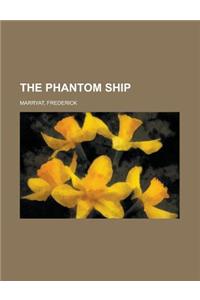 The Phantom Ship