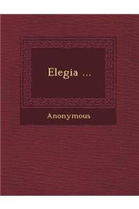 Elegia ...