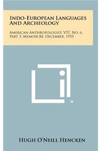 Indo-European Languages And Archeology