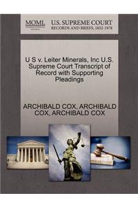 U S V. Leiter Minerals, Inc U.S. Supreme Court Transcript of Record with Supporting Pleadings
