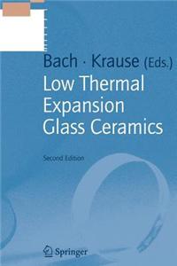 Low Thermal Expansion Glass Ceramics