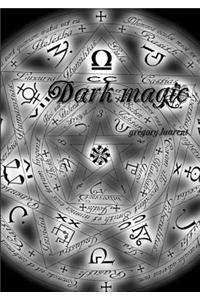 Dark magic