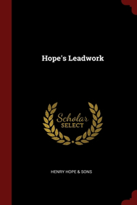 Hope's Leadwork