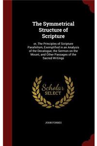 Symmetrical Structure of Scripture