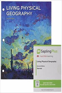 Loose-Leaf Version for Living Physical Geography 2e & Saplingplus for Gervais' Living Physical Geography 2e (Six-Months Access)