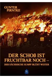 Mein Paperback-Buchder Schoss Ist Fruchtbar Noch - Der Sachsische Sumpf Bluht Weiter