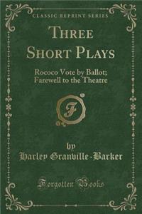 Three Short Plays