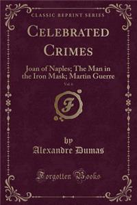 Celebrated Crimes, Vol. 6