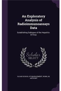 Exploratory Analysis of Radioimmunoassays Data