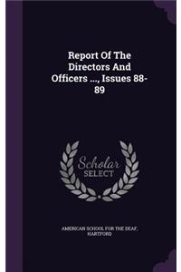 Report of the Directors and Officers ..., Issues 88-89