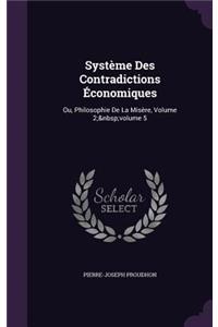 Système Des Contradictions Économiques