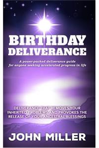 Birthday Deliverance