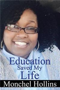 Education Saved My Life