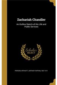 Zachariah Chandler