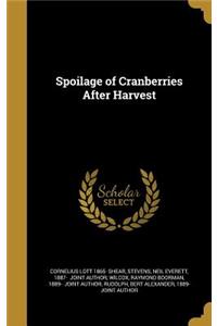 Spoilage of Cranberries After Harvest