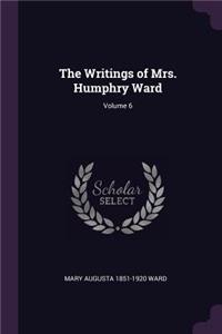 The Writings of Mrs. Humphry Ward; Volume 6