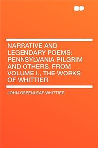 Narrative and Legendary Poems