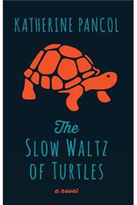 Slow Waltz of Turtles