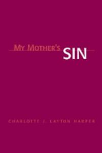 My Mother's Sin