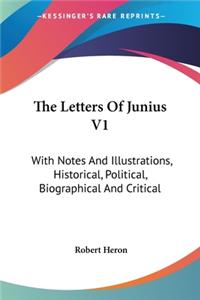 Letters Of Junius V1