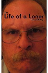 Life of a Loner