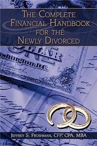 Complete Financial Handbook for the Newly Divorced