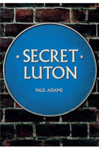 Secret Luton