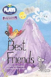 Julia Donaldson Plays Green/1B Best Friends 6-pack