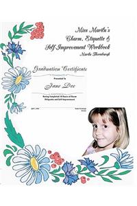 Miss Marilu's Charm, Etiquette & Self-Improvement Workbook