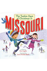 The Twelve Days of Christmas in Missouri