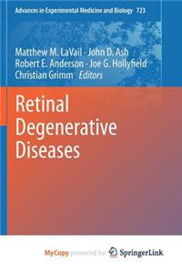 Retinal Degenerative Diseases