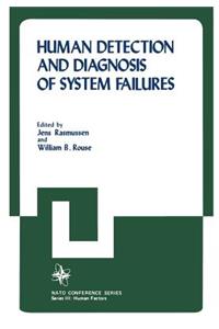 Human Detection and Diagnosis of System Failures