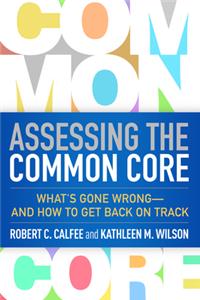 Assessing the Common Core