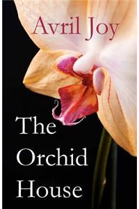 The Orchid House