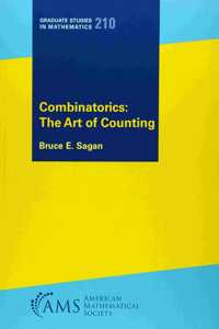 Combinatorics: The Art of Counting